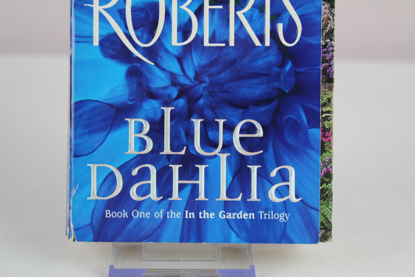 Blue Dahlia (In the Garden, Book 1) by Nora Roberts