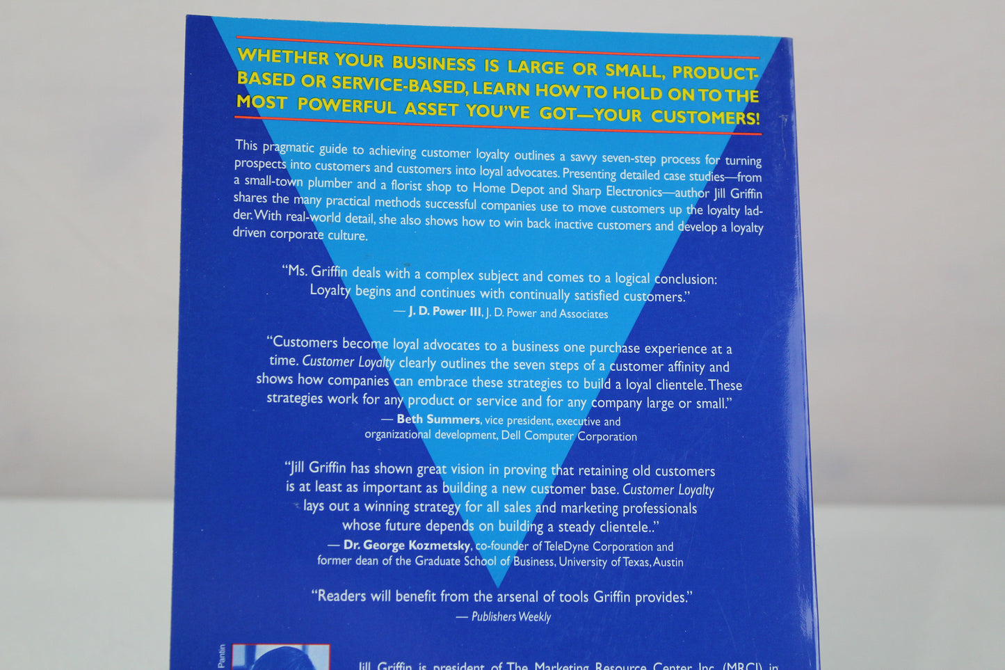 Customer Loyalty: How to Earn It, How to Keep It by Jill Griffin