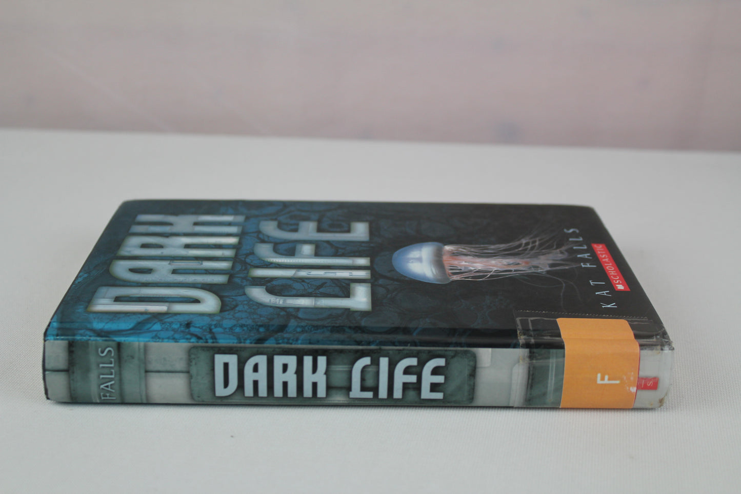 Dark Life by Kat Falls
