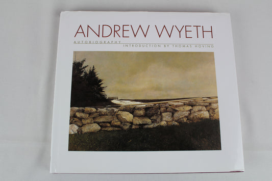 Andrew Wyeth: Autobiography by Andrew Wyeth, Thomas Hoving