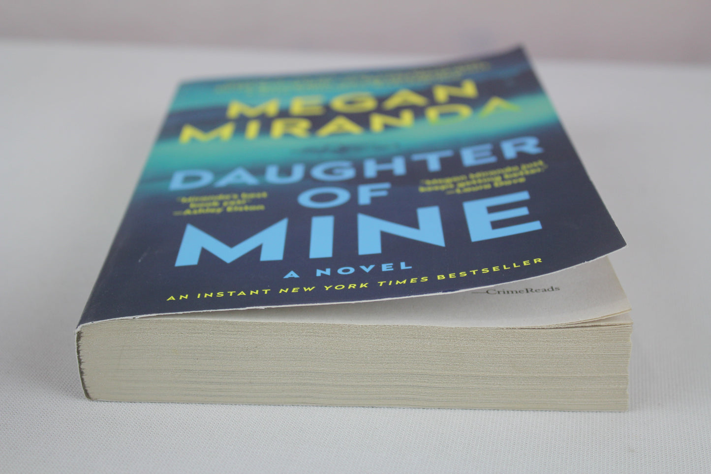 Daughter of Mine: A Novel by Megan Miranda