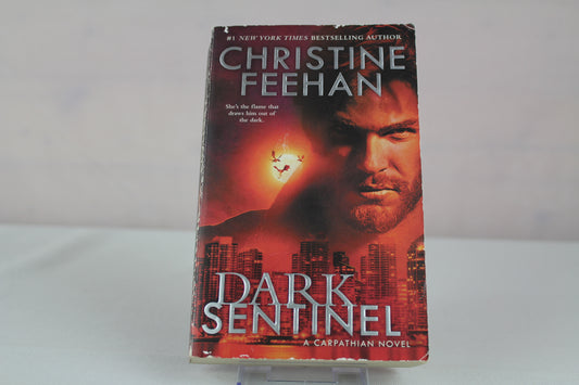 Dark Sentinel (A Carpathian Novel) by Christine Feehan