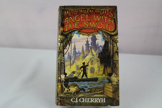 Angel with the Sword (Merovingen Nights, Book 1) by C. J. Cherryh