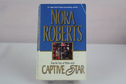 Captive Star (The Stars of Mithra) by Nora Roberts