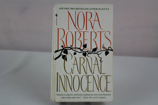 Carnal Innocence: A Novel by Nora Roberts