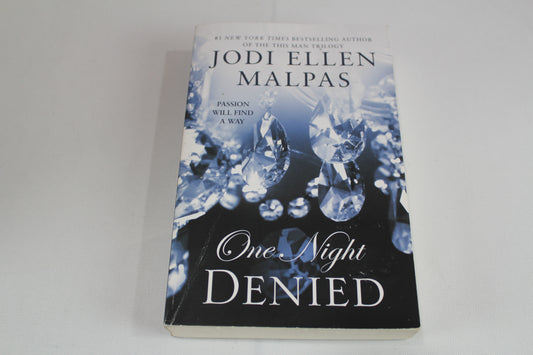 One Night: Denied (The One Night Trilogy, 2) by Jodi Ellen Malpas