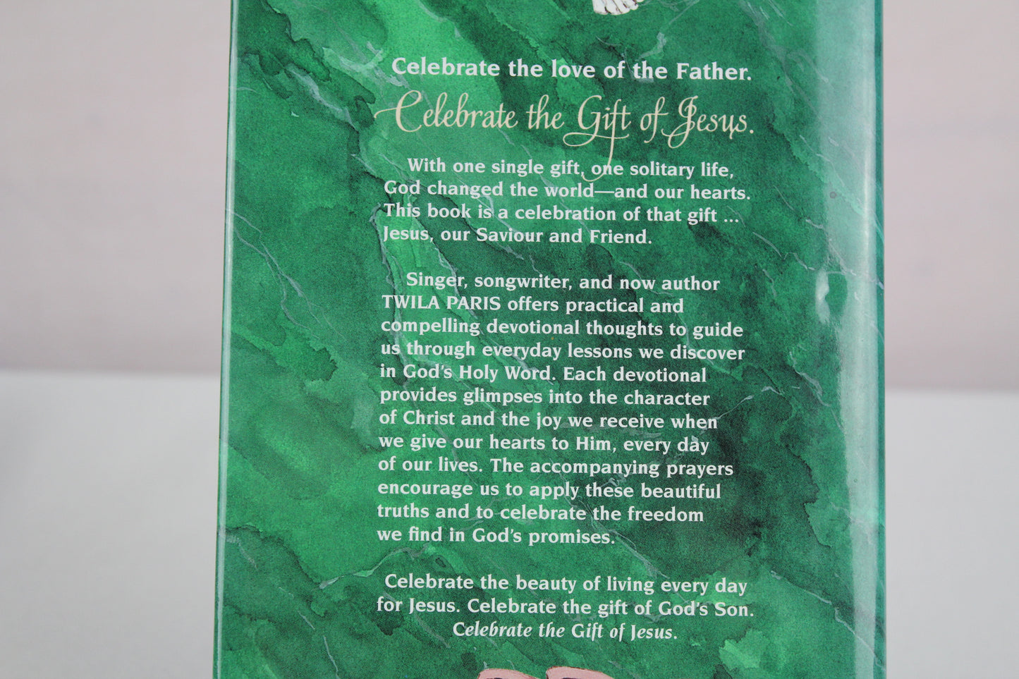 Celebrate the Gift of Jesus Every Day: Song Lyrics & Devotionals by Twila Paris