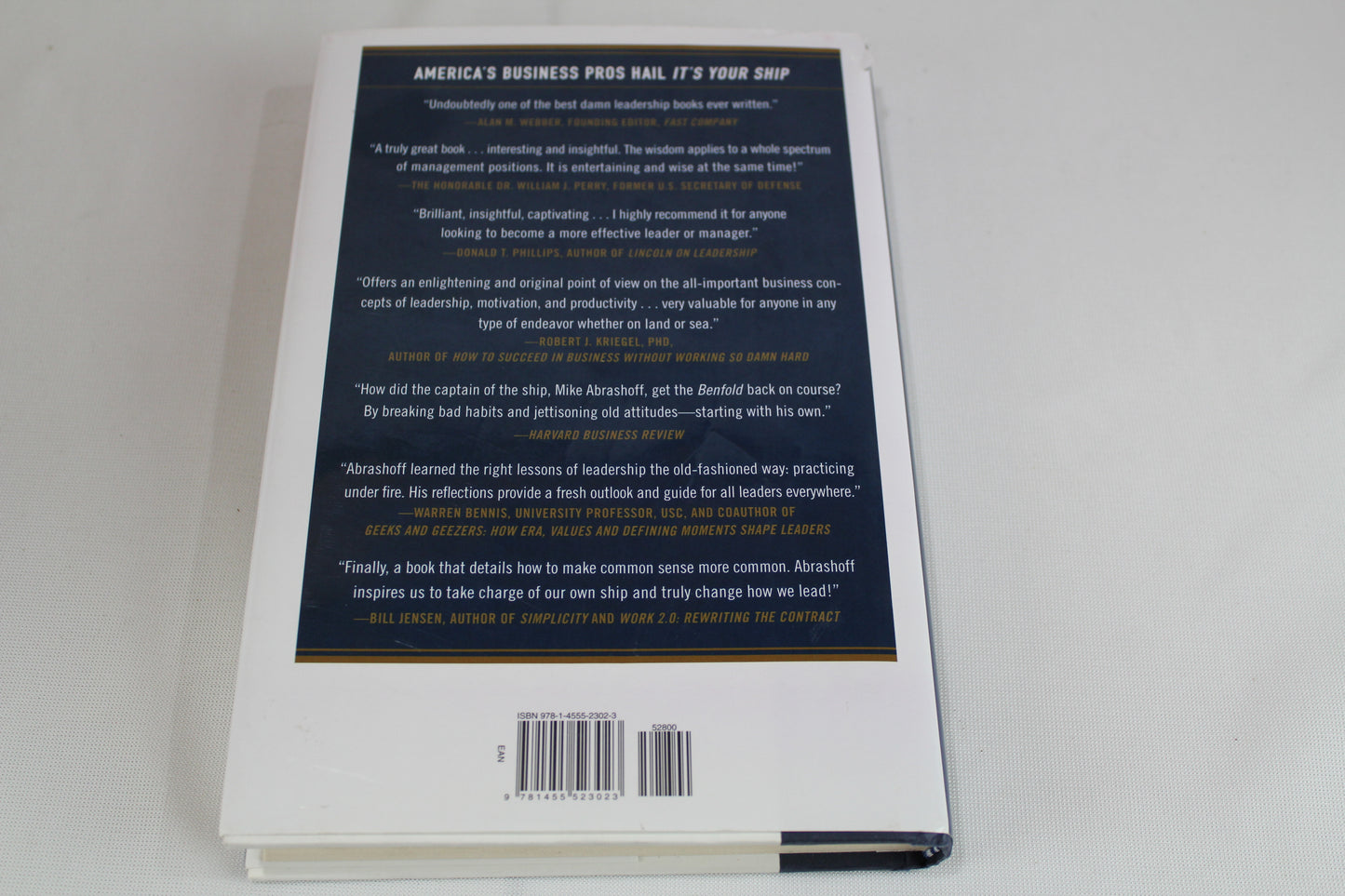 It's Your Ship: Management Techniques from the Best Damn Ship in the Navy by D. Michael Abrashoff