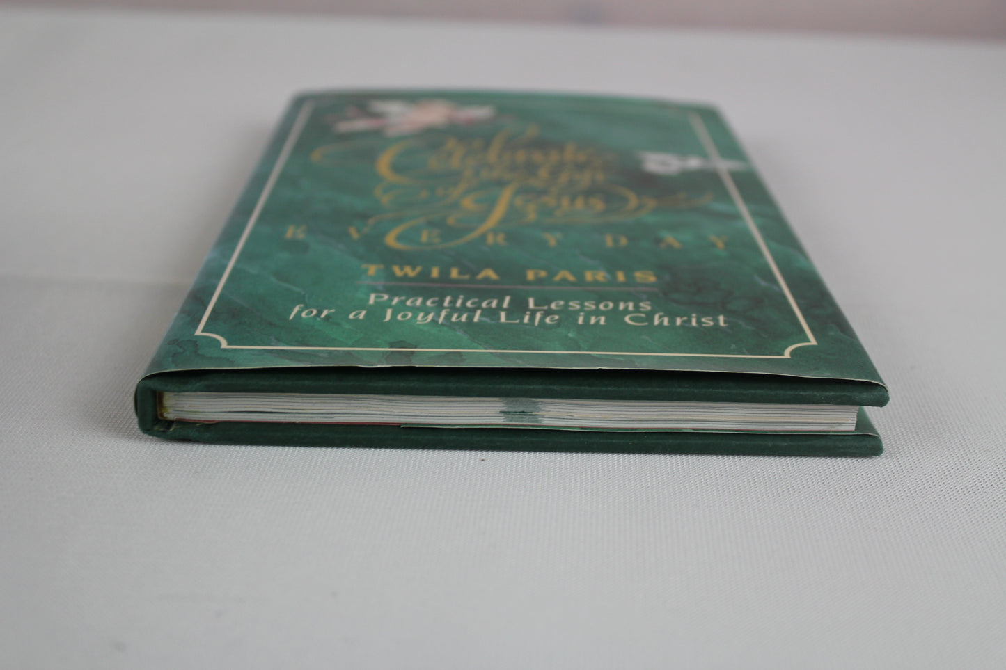 Celebrate the Gift of Jesus Every Day: Song Lyrics & Devotionals by Twila Paris