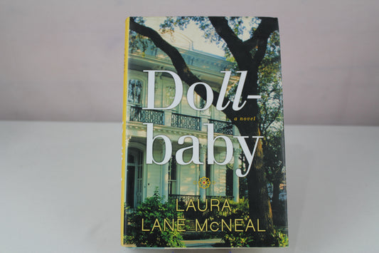 Dollbaby by Laura Lane McNeal