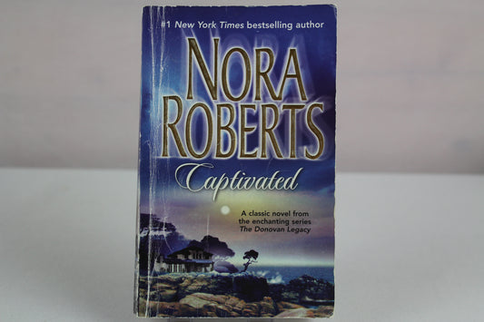 CAPTIVATED (Donovan Legacy) by Nora Roberts