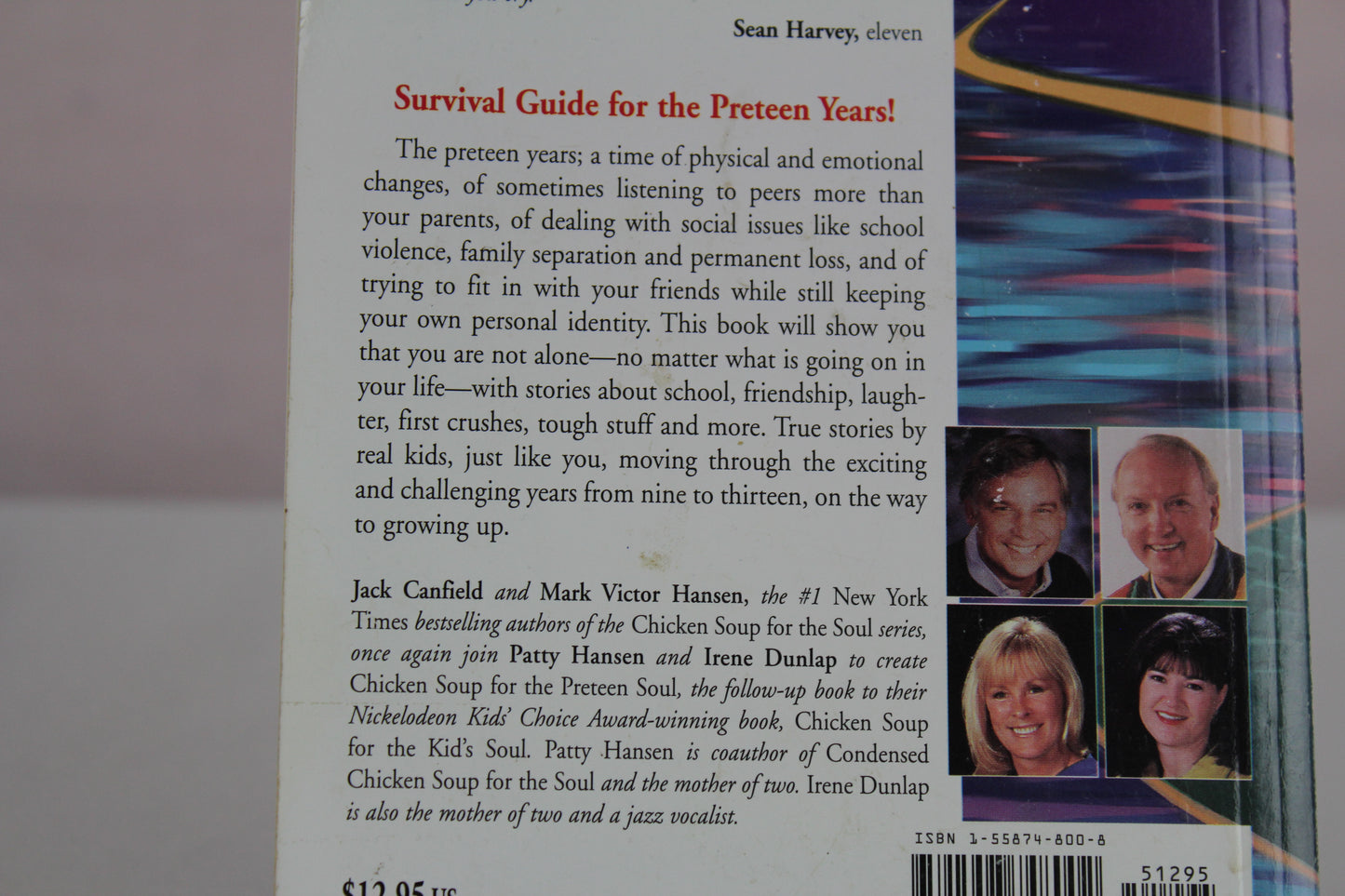 Chicken Soup for the Preteen Soul: 101 Stories of Changes, Choices and Growing Up by Jack Canfield, Mark Victor Hansen, Patty Hansen, Irene Dunlap, Rusty Fischer