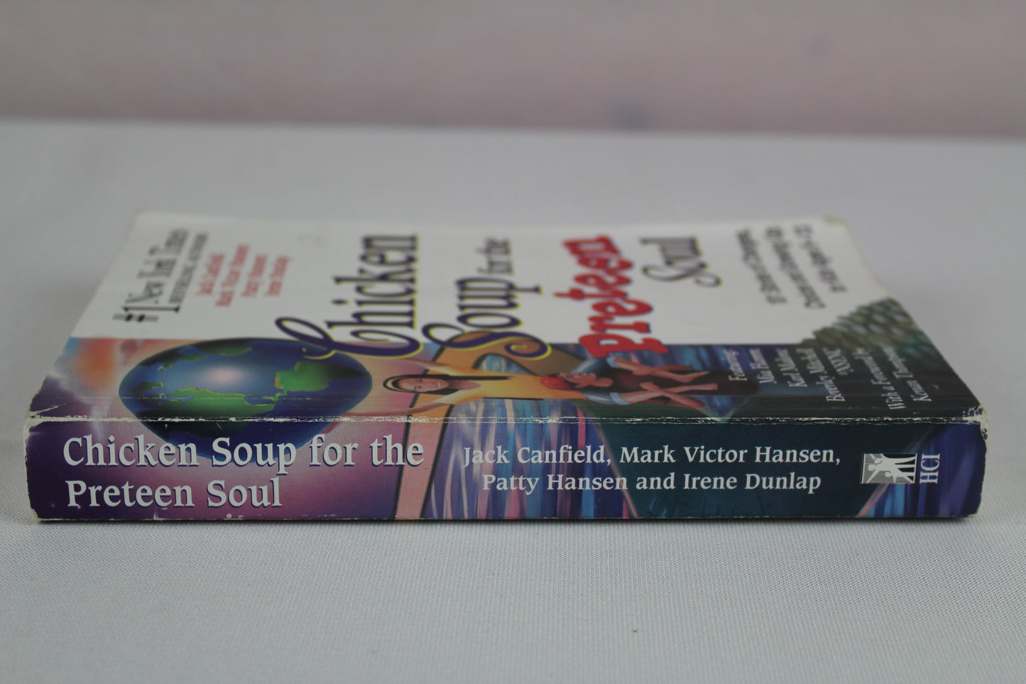 Chicken Soup for the Preteen Soul: 101 Stories of Changes, Choices and Growing Up by Jack Canfield, Mark Victor Hansen, Patty Hansen, Irene Dunlap, Rusty Fischer