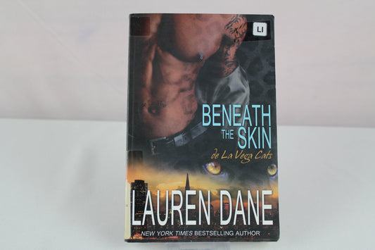 Beneath the Skin by Lauren Dane