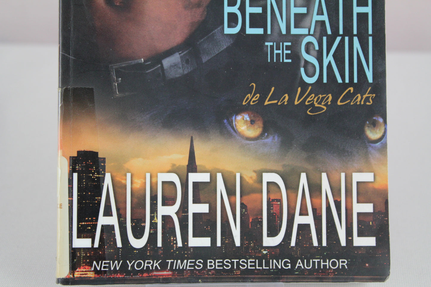 Beneath the Skin by Lauren Dane