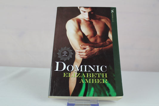 Dominic: The Lords of Satyr by Elizabeth Amber