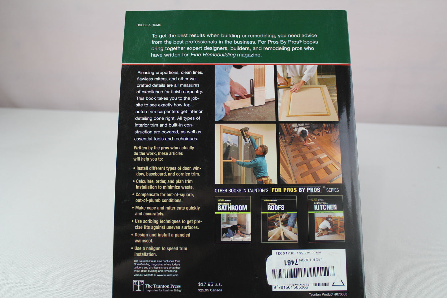 Finish Carpentry (For Pros By Pros) by Ted Cushman, Clayton Dekorne