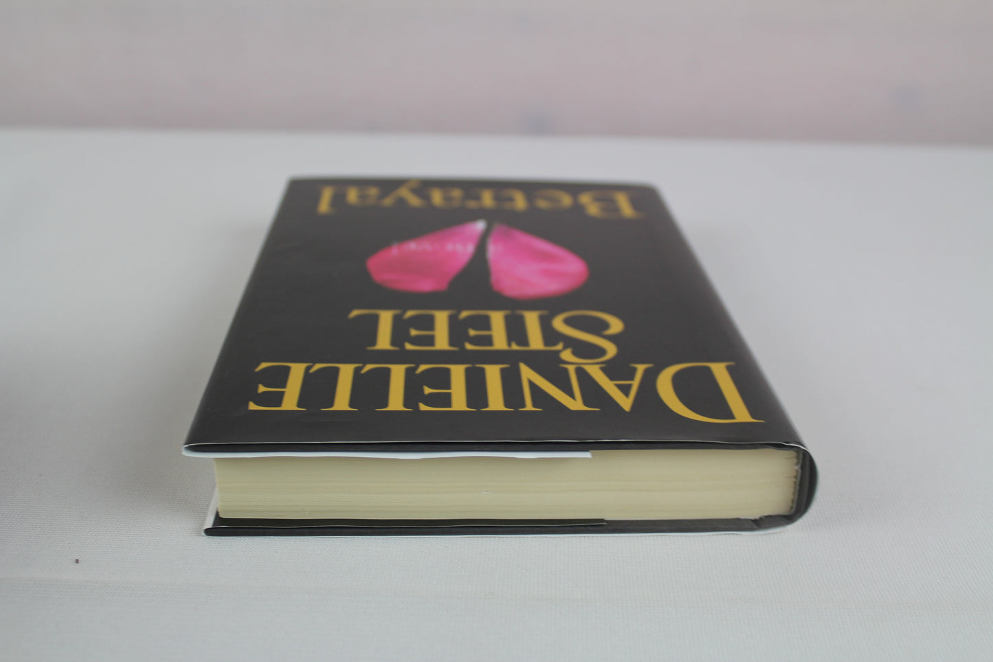 Betrayal by Danielle Steel (2012, Hardcover)
