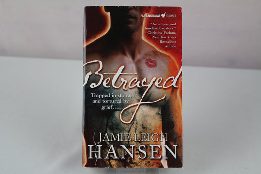 Betrayed by Jamie Leigh Hansen