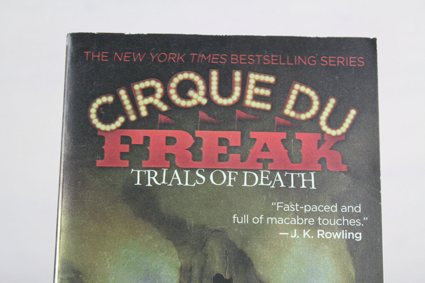 Cirque Du Freak: Trials of Death: Book 5 in the Saga of Darren Shan (Cirque Du Freak, 5) by Darren Shan