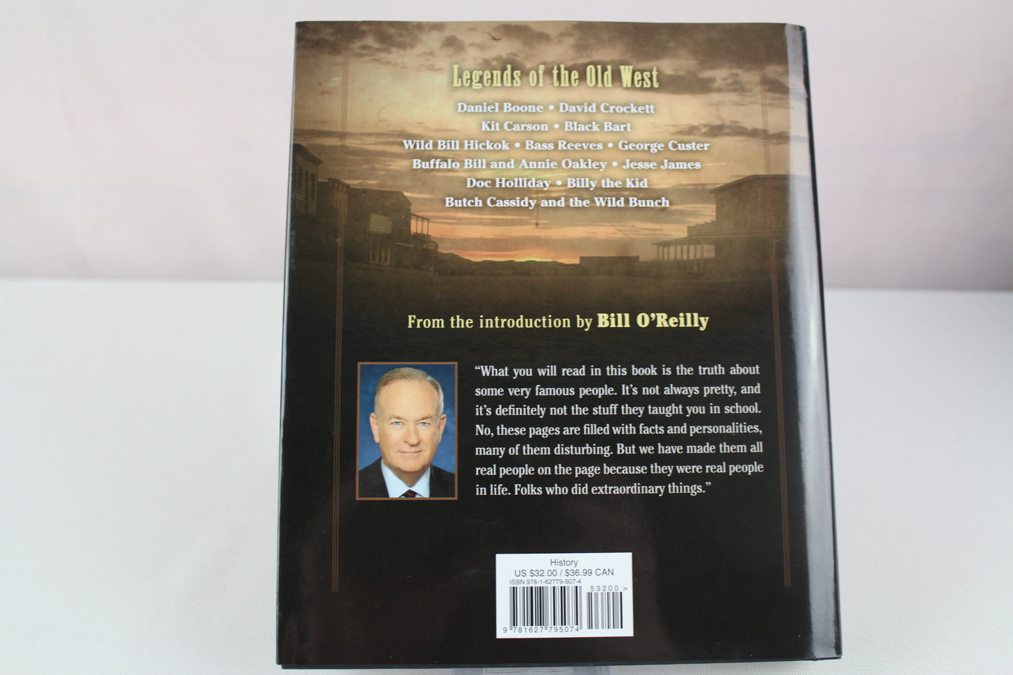 Bill O'Reilly's Legends and Lies: The Real West: The Real West by David Fisher, Bill O'Reilly