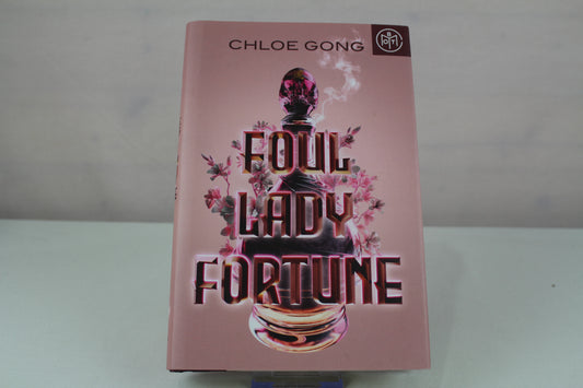 Foul Lady Fortune by Chloe Gong