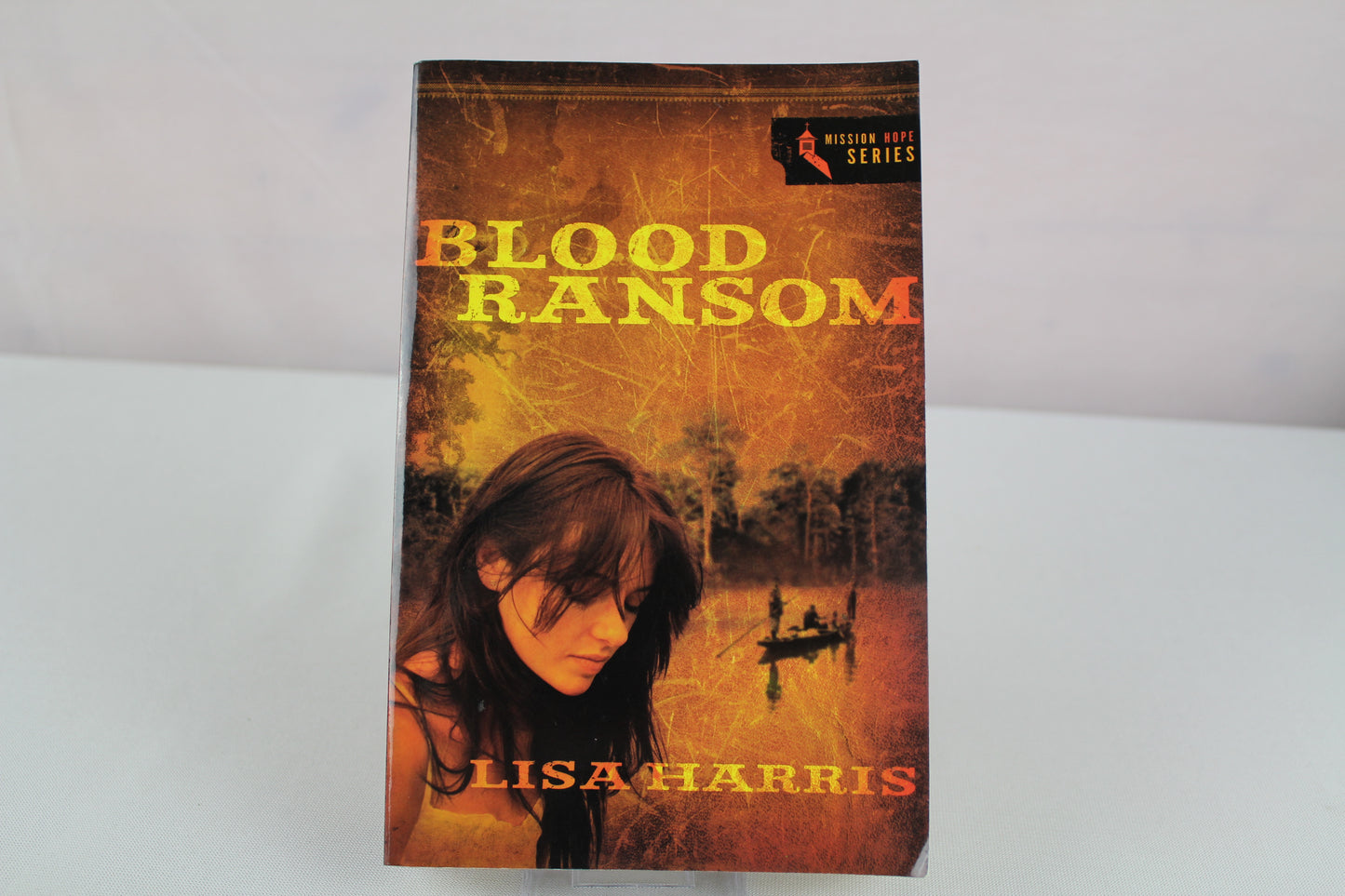 Blood Ransom (Mission Hope Series) by Lisa Harris