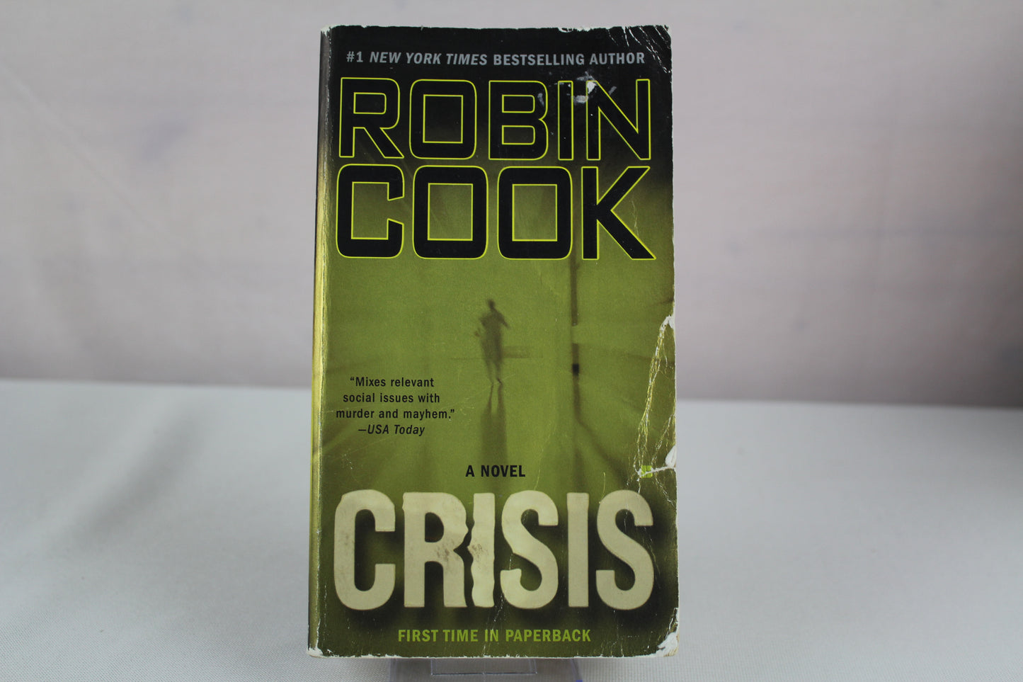 Crisis (A Medical Thriller) by Robin Cook