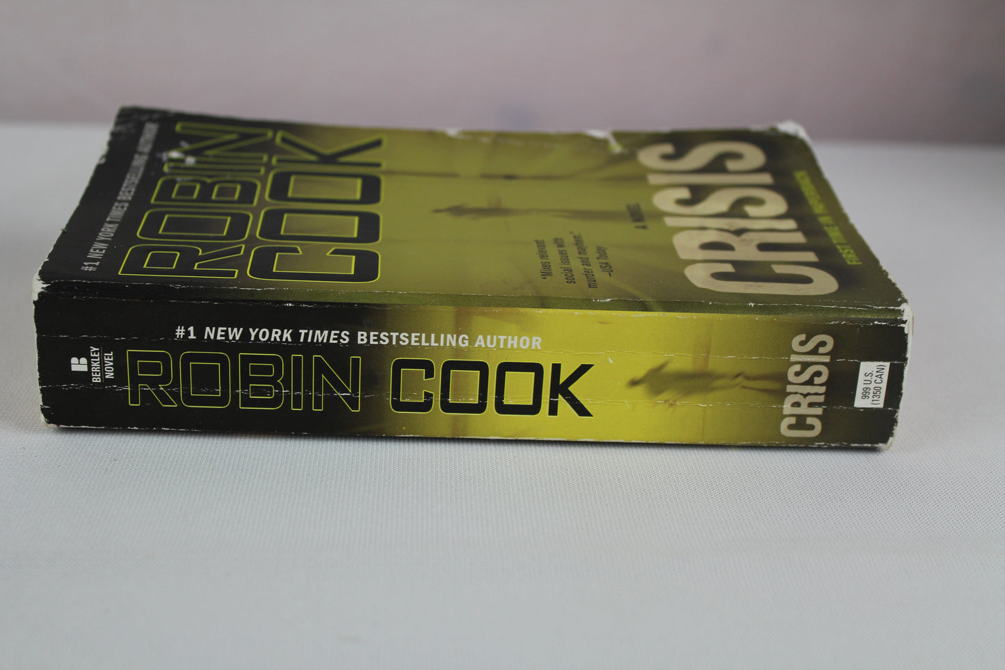 Crisis (A Medical Thriller) by Robin Cook