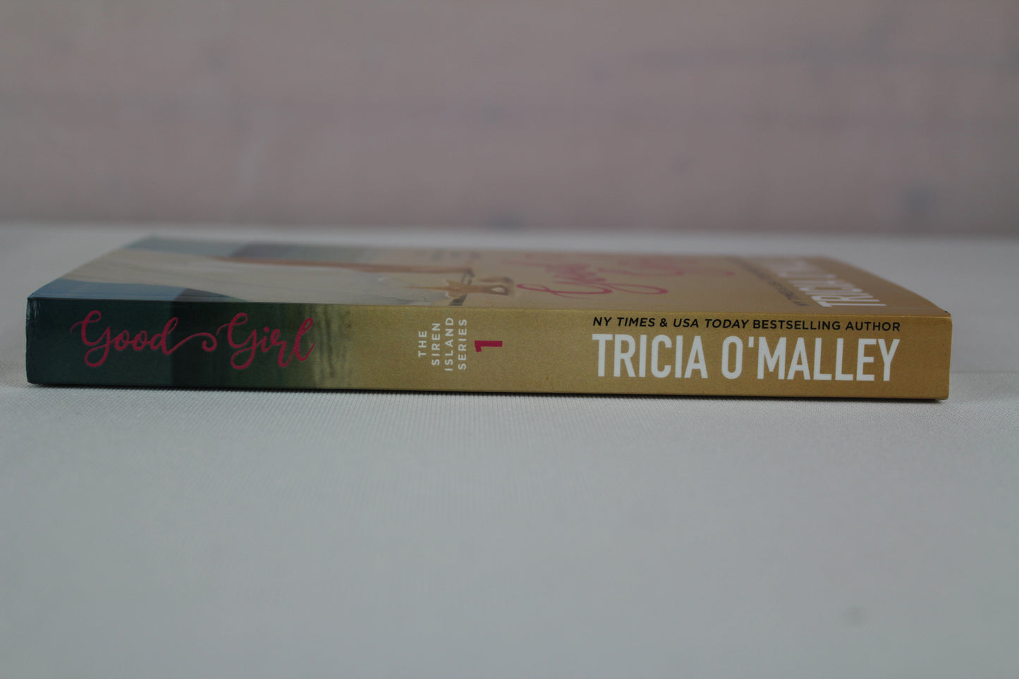 Good Girl (The Siren Island Series) by Tricia O'Malley