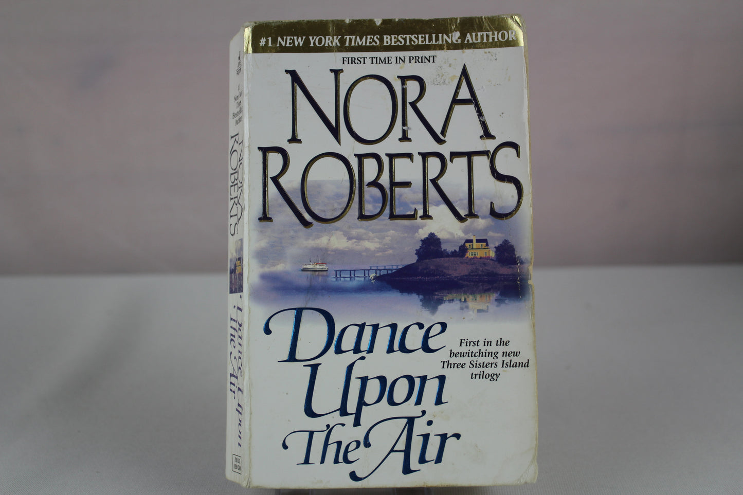 Dance upon the Air (Three Sisters Island Trilogy) by Nora Roberts