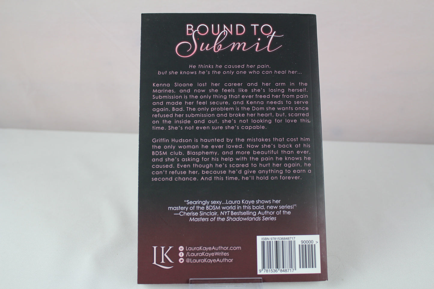 Bound to Submit (Blasphemy) (Volume 1) by Laura Kaye