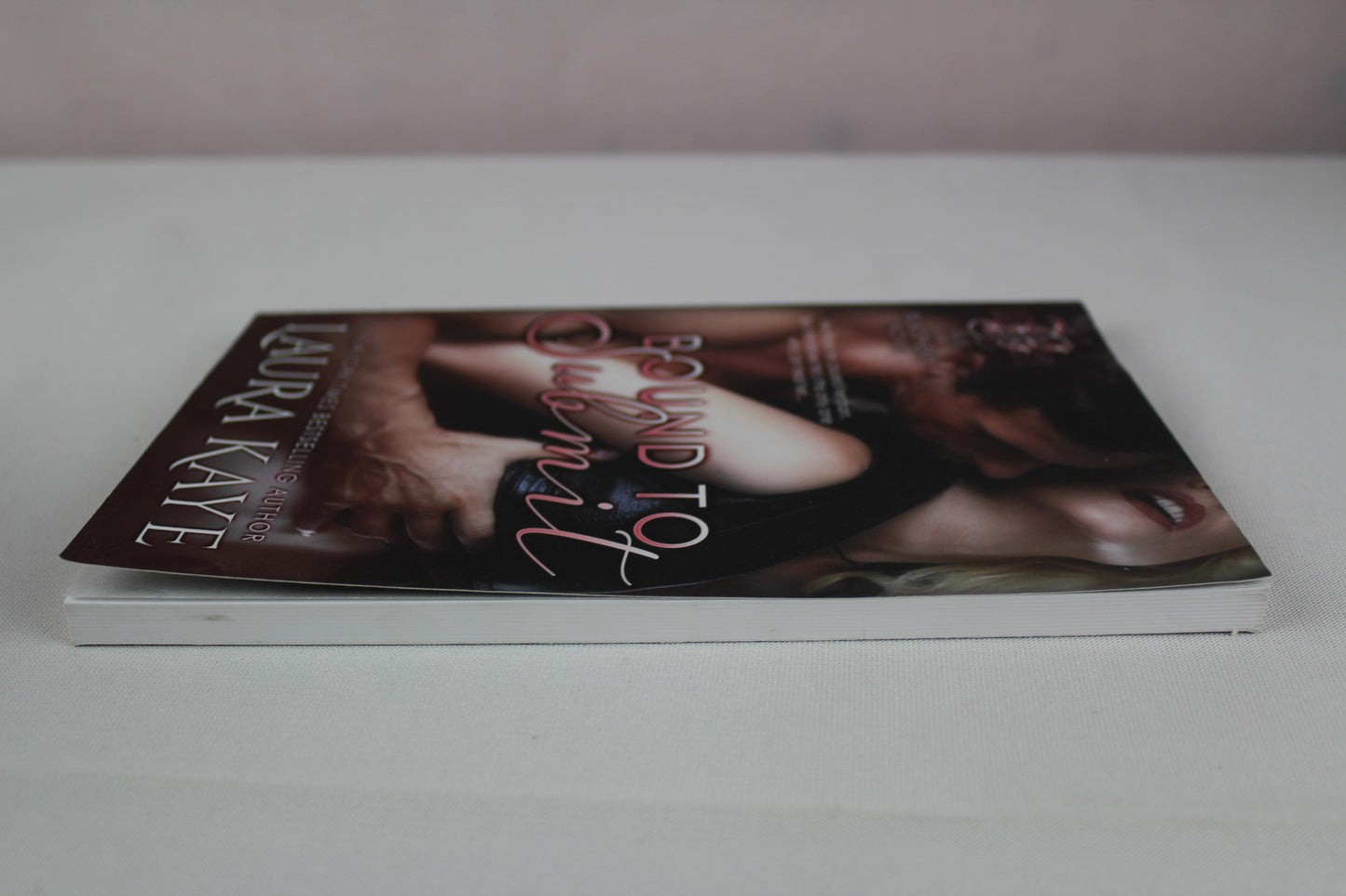 Bound to Submit (Blasphemy) (Volume 1) by Laura Kaye