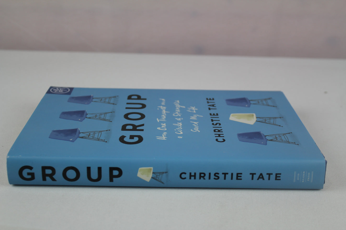 Group: How One Therapist and a Circle of Strangers Saved My Life by Christie Tate