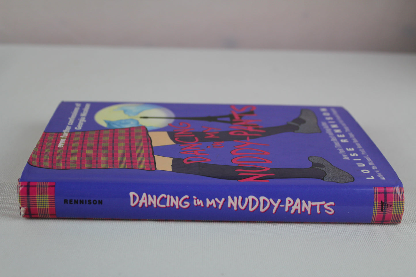 Dancing in My Nuddy-Pants: Even Further Confessions of Georgia Nicolson by Louise Rennison