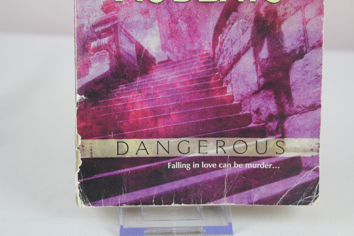 Dangerous by Nora Roberts