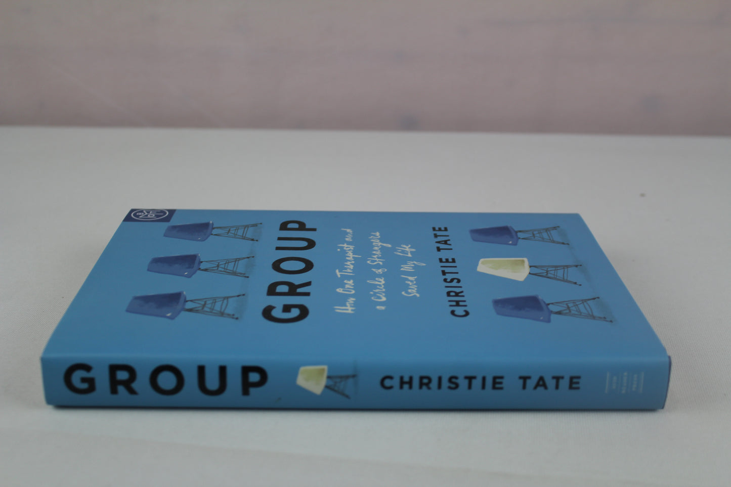 Group: How One Therapist and a Circle of Strangers Saved My Life by Christie Tate