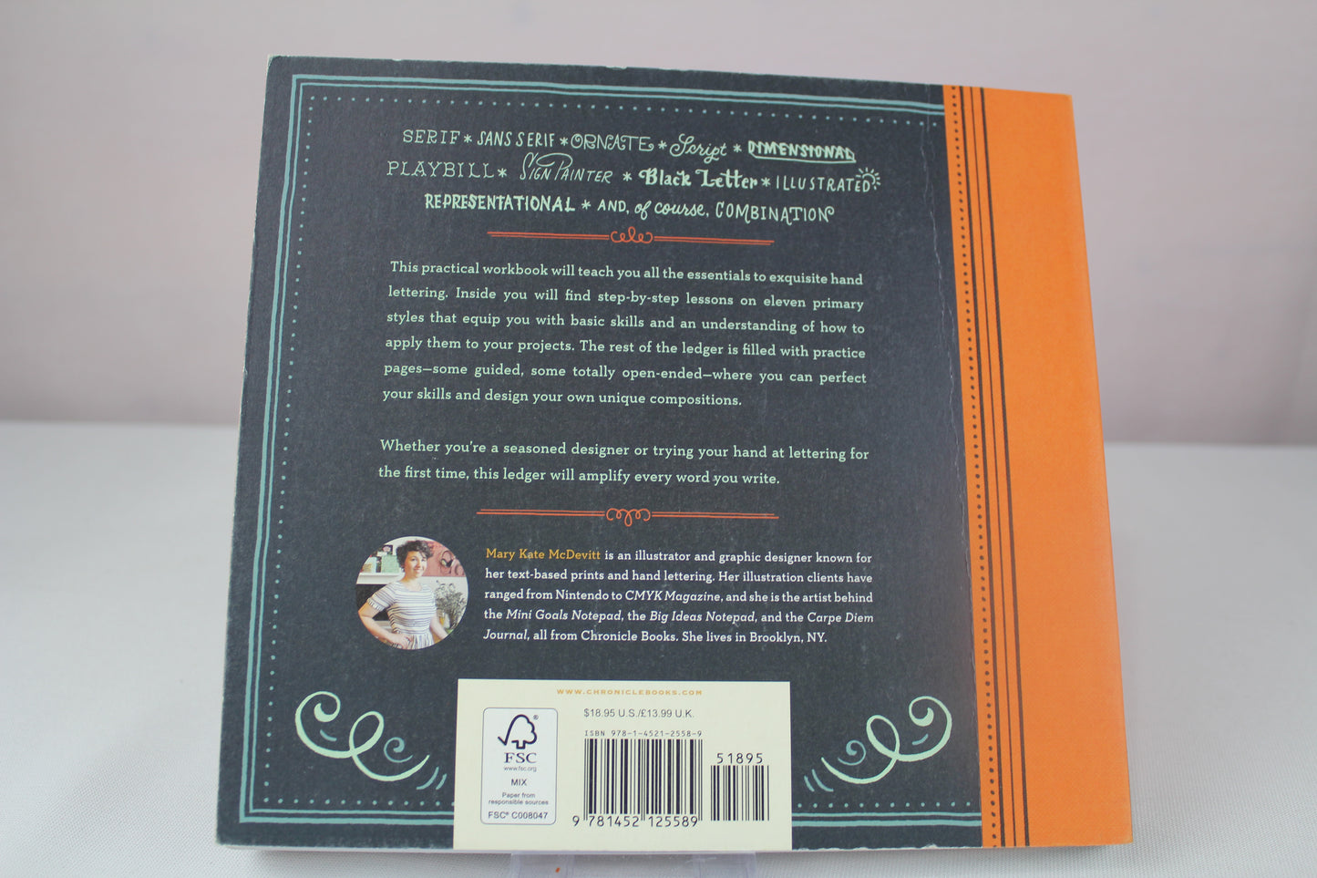 Hand-Lettering Ledger: A Practical Guide to Creating Serif, Script, Illustrated, Ornate, and Other Totally Original Hand-Drawn Styles by Chronicle Books, Mary Kate McDevitt