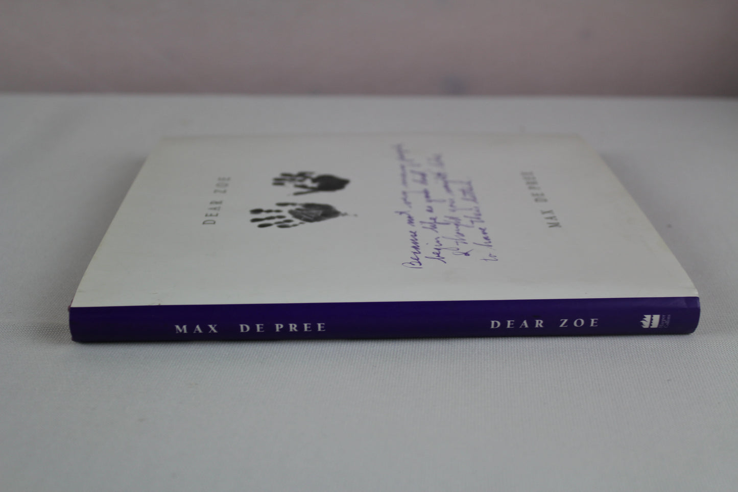 Dear Zoe: Letters to My Miracle Grandchild by Max De Pree
