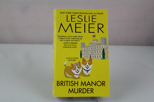 British Manor Murder (A Lucy Stone Mystery) by Leslie Meier