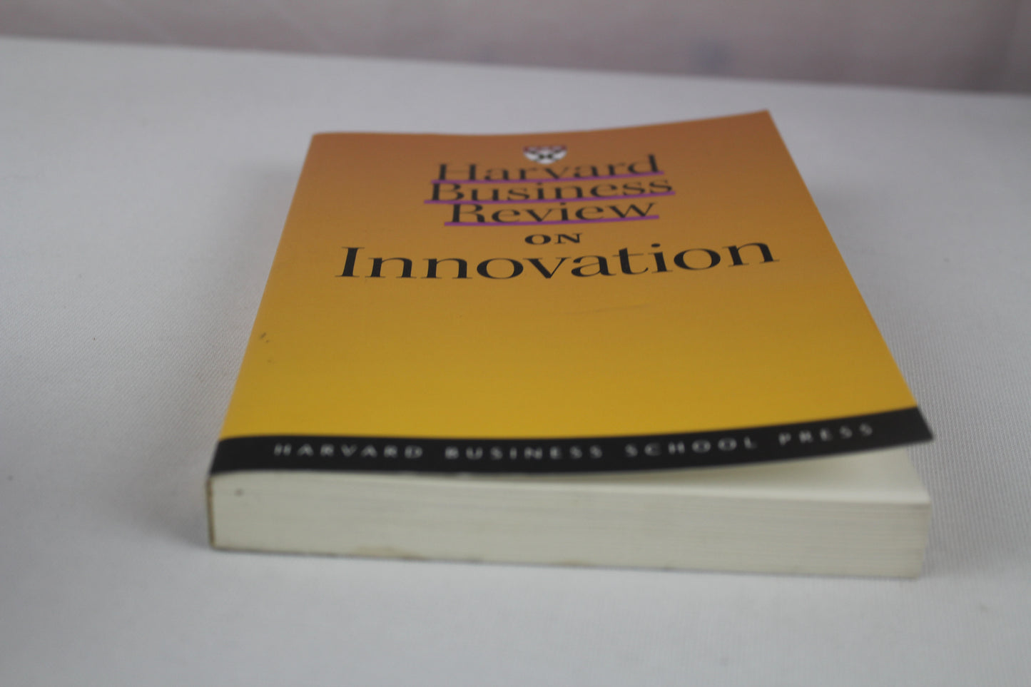 Harvard Business Review on Innovation by Harvard Business School Press