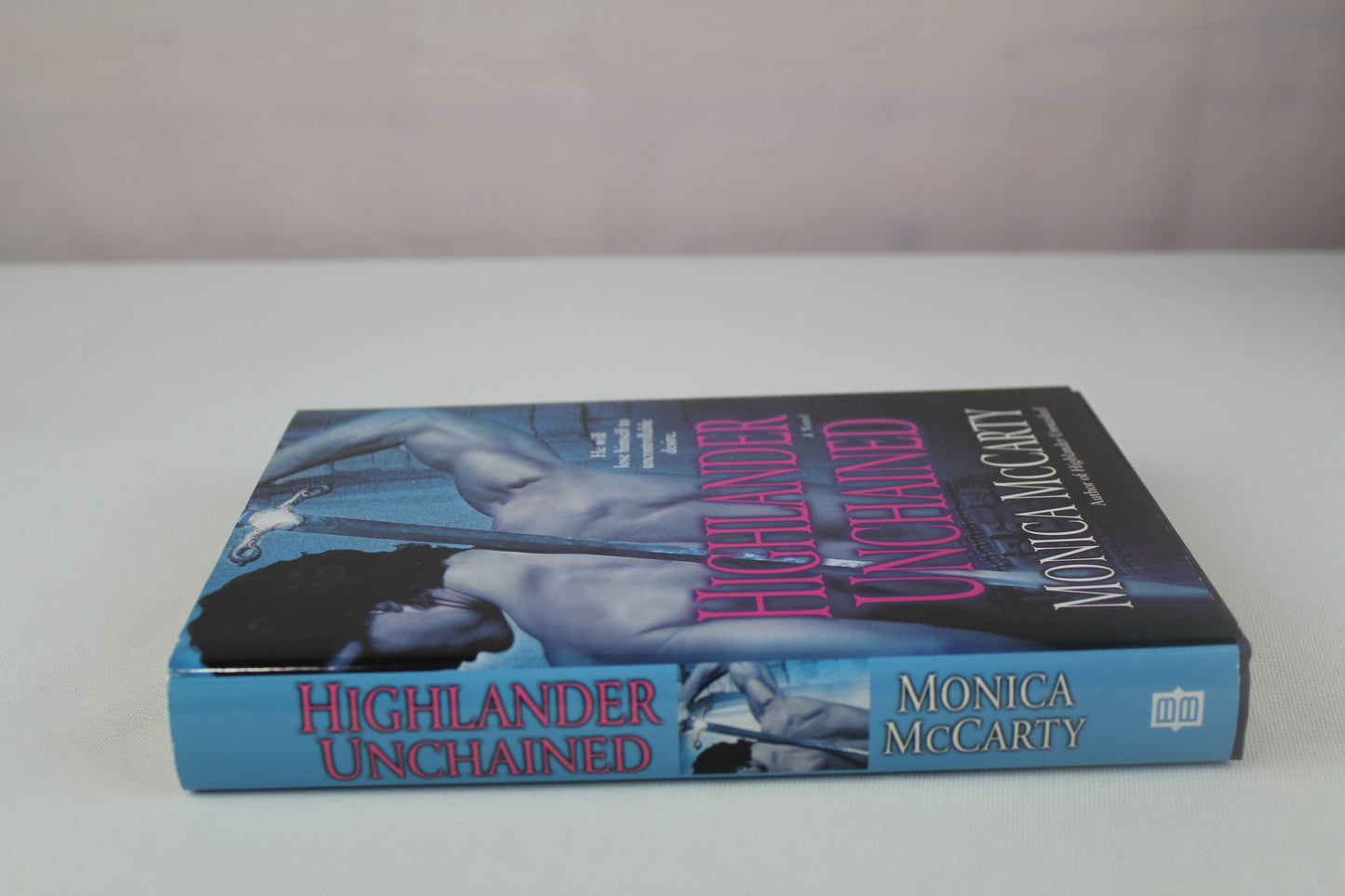 Highlander Unchained by Monica McCarty