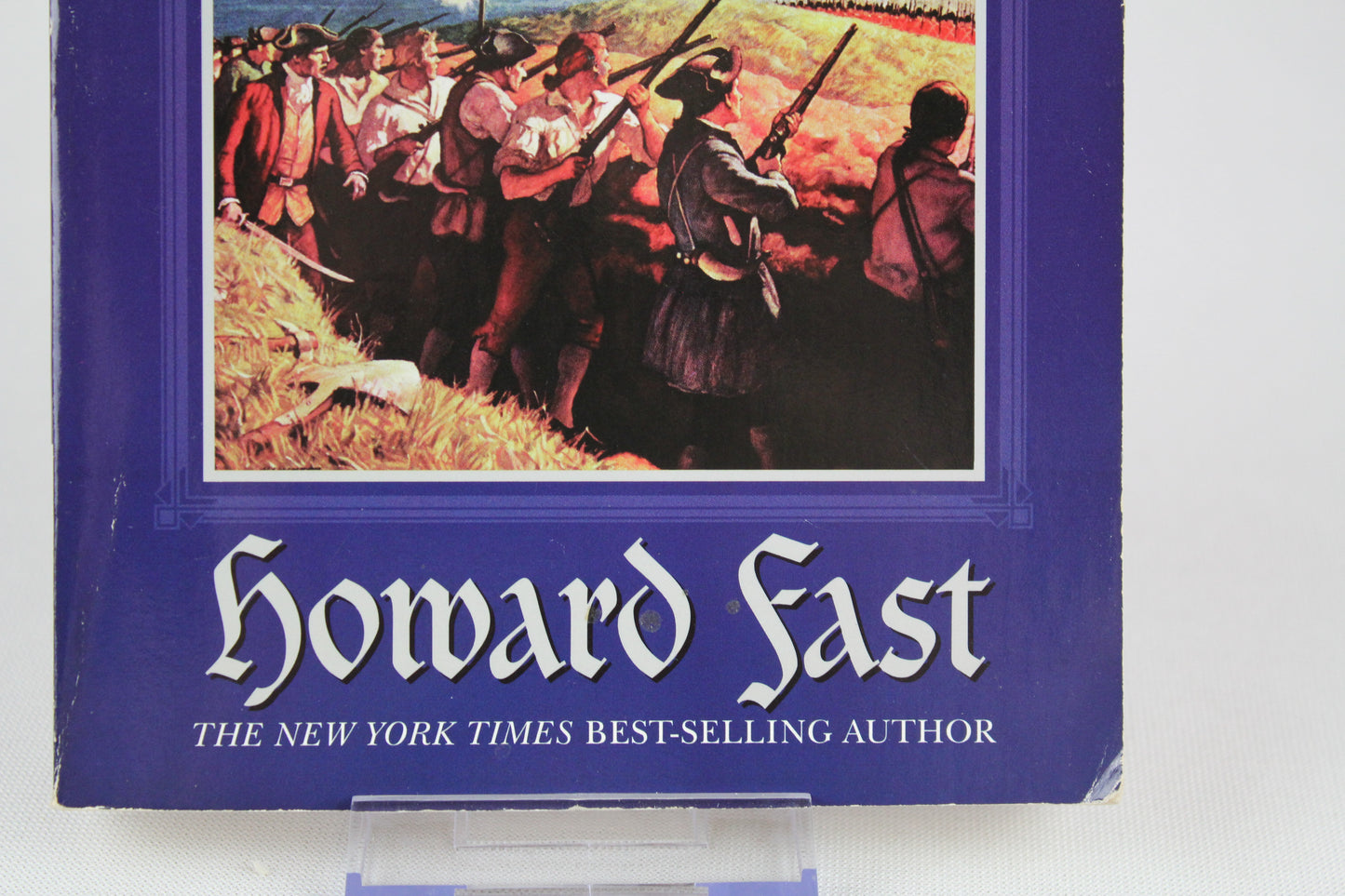Bunker Hill: The Prequel to the Crossing by Howard Fast