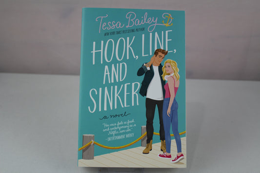 Hook, Line, and Sinker: A Novel (Bellinger Sisters, 2) by Tessa Bailey