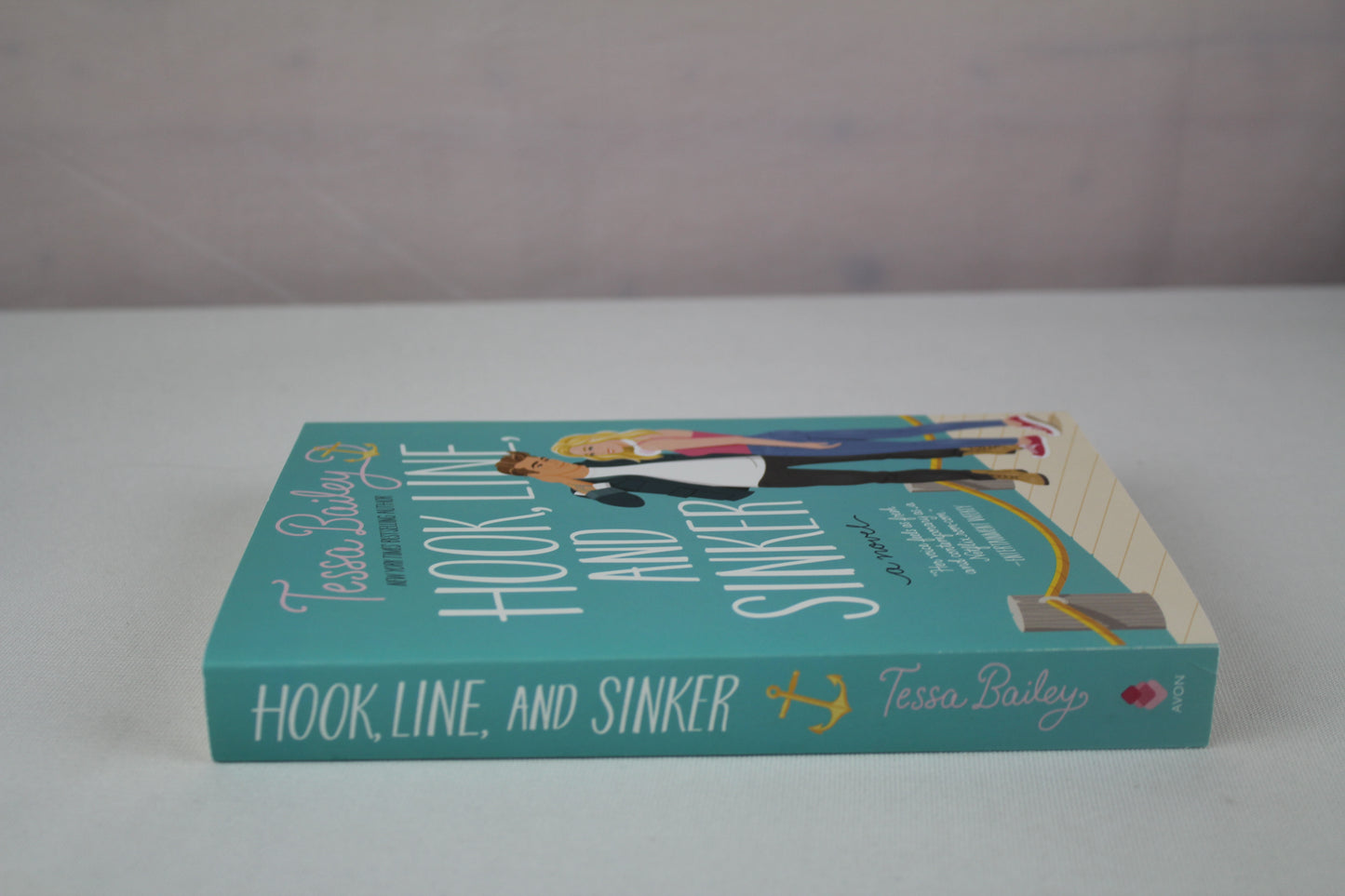 Hook, Line, and Sinker: A Novel (Bellinger Sisters, 2) by Tessa Bailey