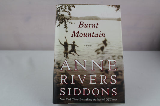 Burnt Mountain by Anne Rivers Siddons