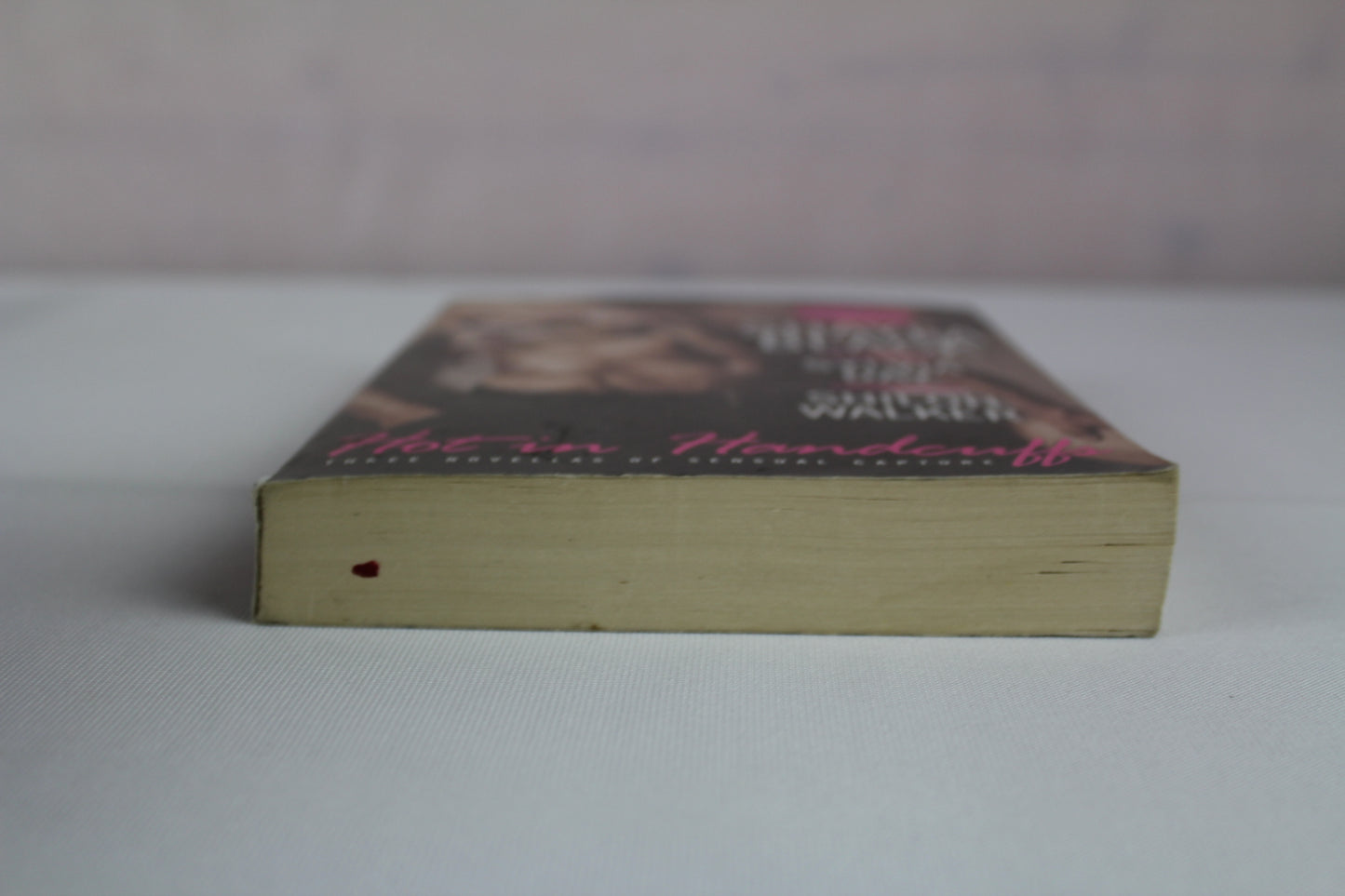 Hot in Handcuffs by Shayla Black, Sylvia Day, Shiloh Walker