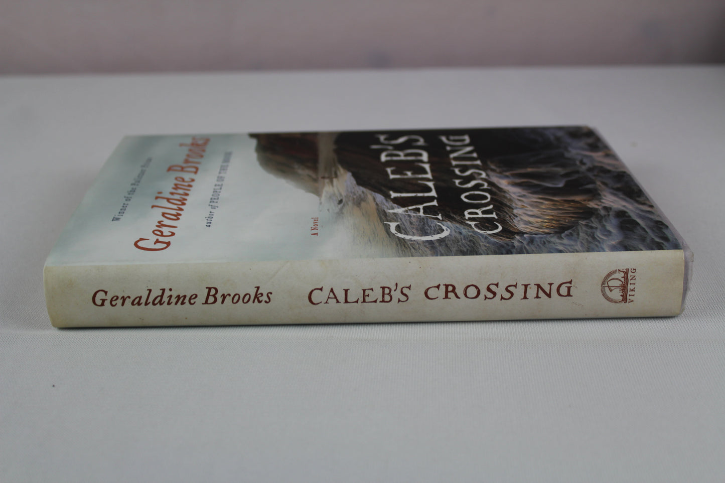 Caleb's Crossing: A Novel by Geraldine Brooks