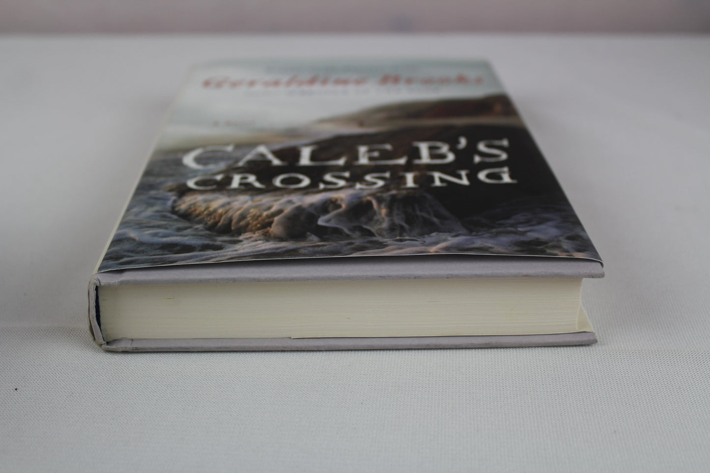 Caleb's Crossing: A Novel by Geraldine Brooks