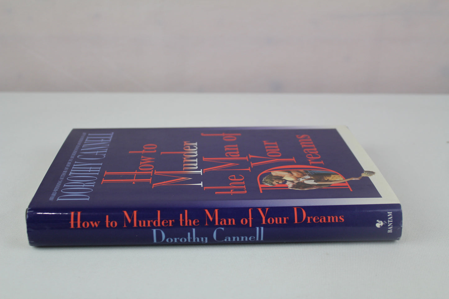 How to Murder the Man of Your Dreams by Dorothy Cannell